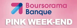 Boursorama Pink Weekend